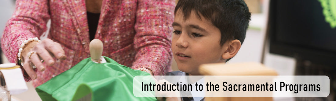 Introduction to the Sacramental Programs